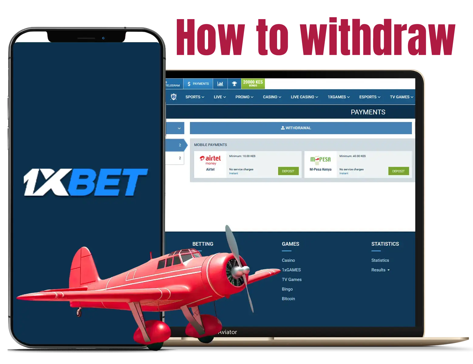 Make a withdrawal in 1xBet Kenya